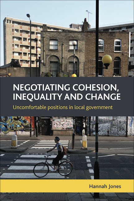 Book cover image for Negotiating Cohesion, Inequality and Change ISBN: 9781447310037